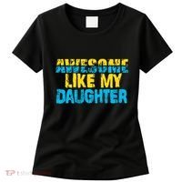 Awesome Like My Daughter Fathers Day Dad Women's T-Shirt thumb 0