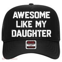 Awesome Like My Daughter Funny Fathers Day Gift Dad Hat thumb 0