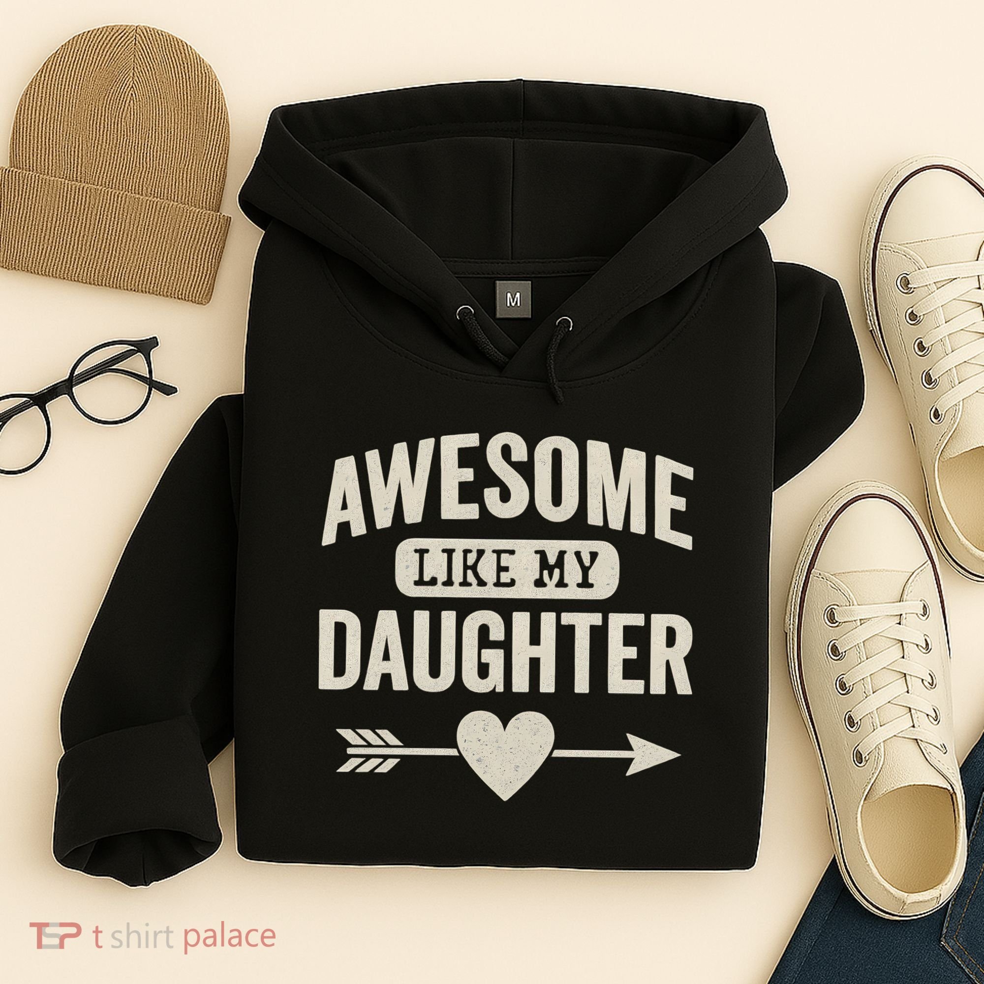 Awesome Like My Daughter Hoodie