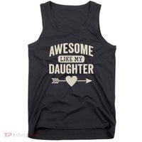 Awesome Like My Daughter Tank Top thumb 0