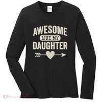 Awesome Like My Daughter Women's Long Sleeve Shirt thumb 0
