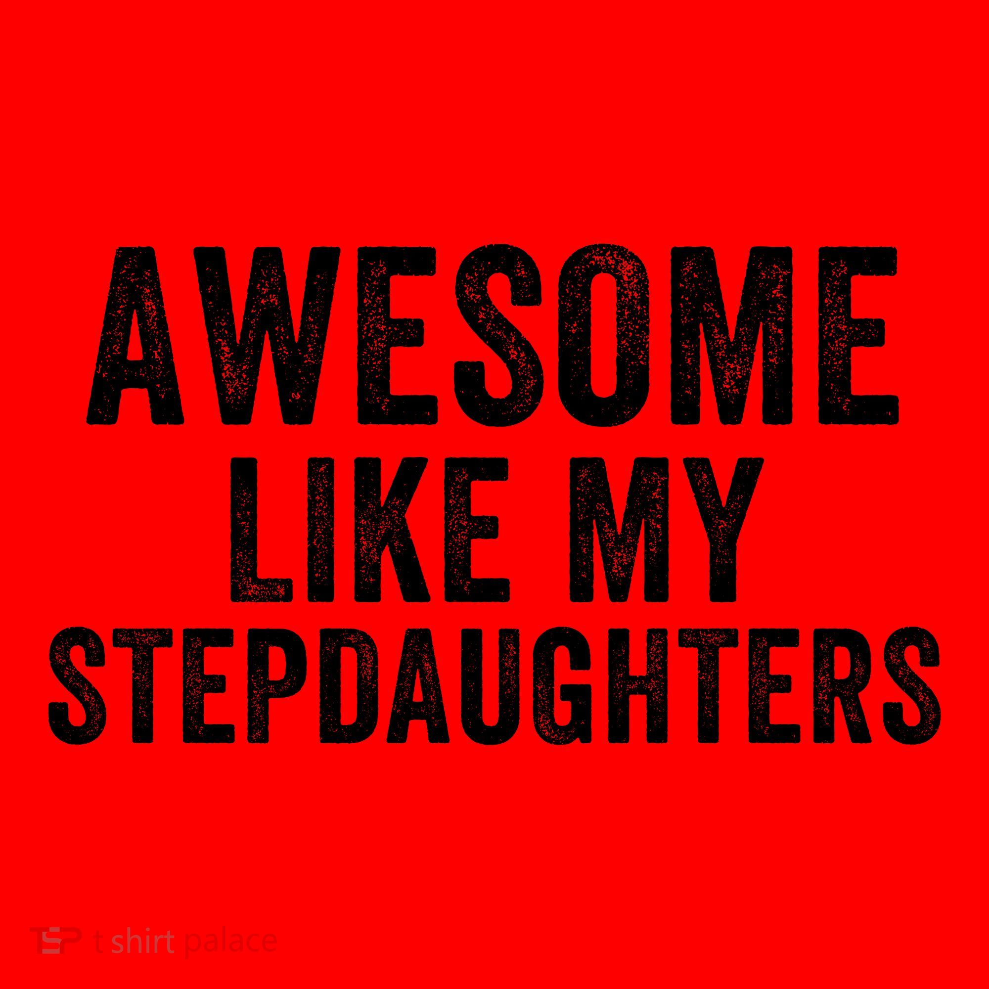 Awesome Like My Stepdaughters Father’S Day Humor Proud Dad My Stepdaughters Santa Hat