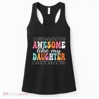 Awesome Like My Daughter Funny Mama Mother Mom Daughter Women's Tank Top thumb 0