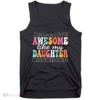 Awesome Like My Daughter Funny Mama Mother Mom Daughter Tank Top thumb 0