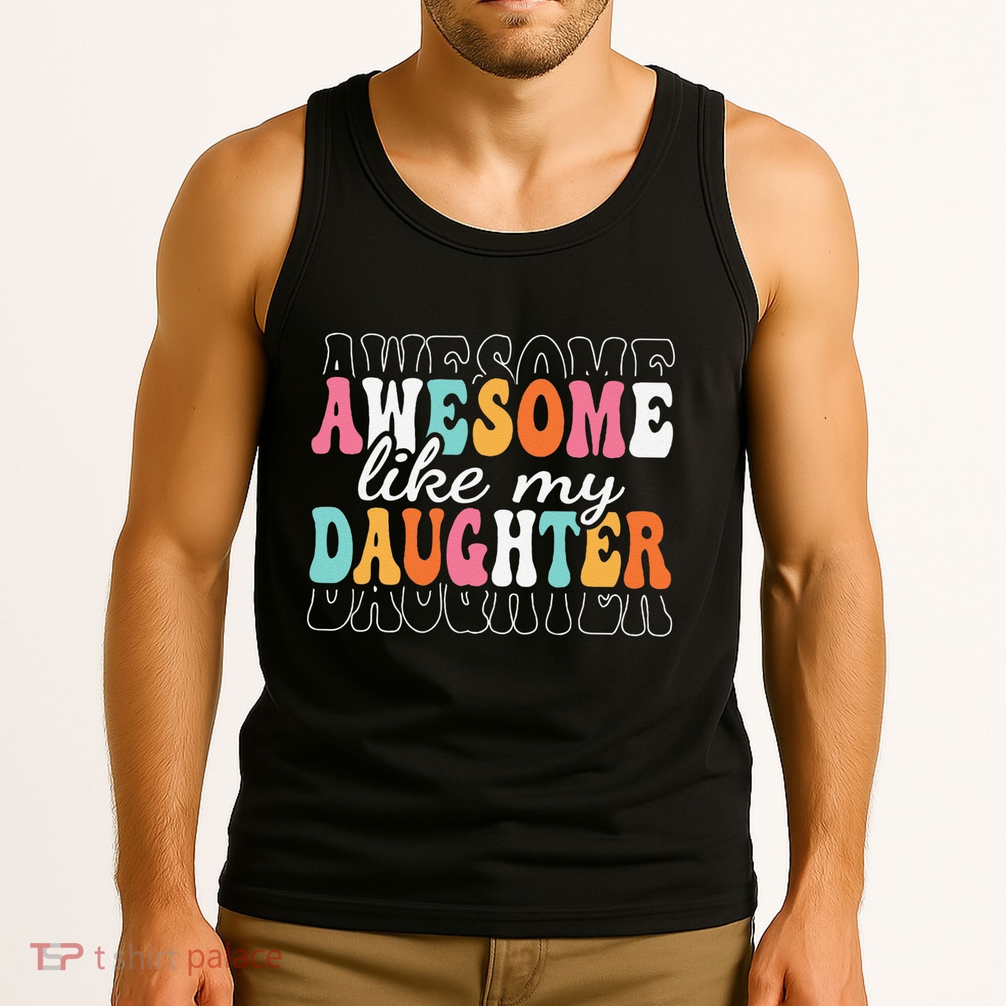 Awesome Like My Daughter Funny Mama Mother Mom Daughter Tank Top