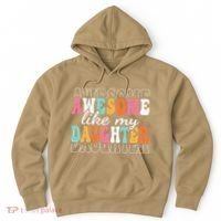 Awesome Like My Daughter Funny Mama Mother Mom Daughter Hoodie thumb 0