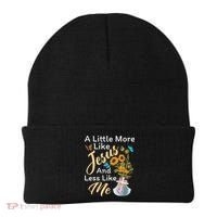 A Little More Like Jesus A Little Less Like Me Beanie thumb 0