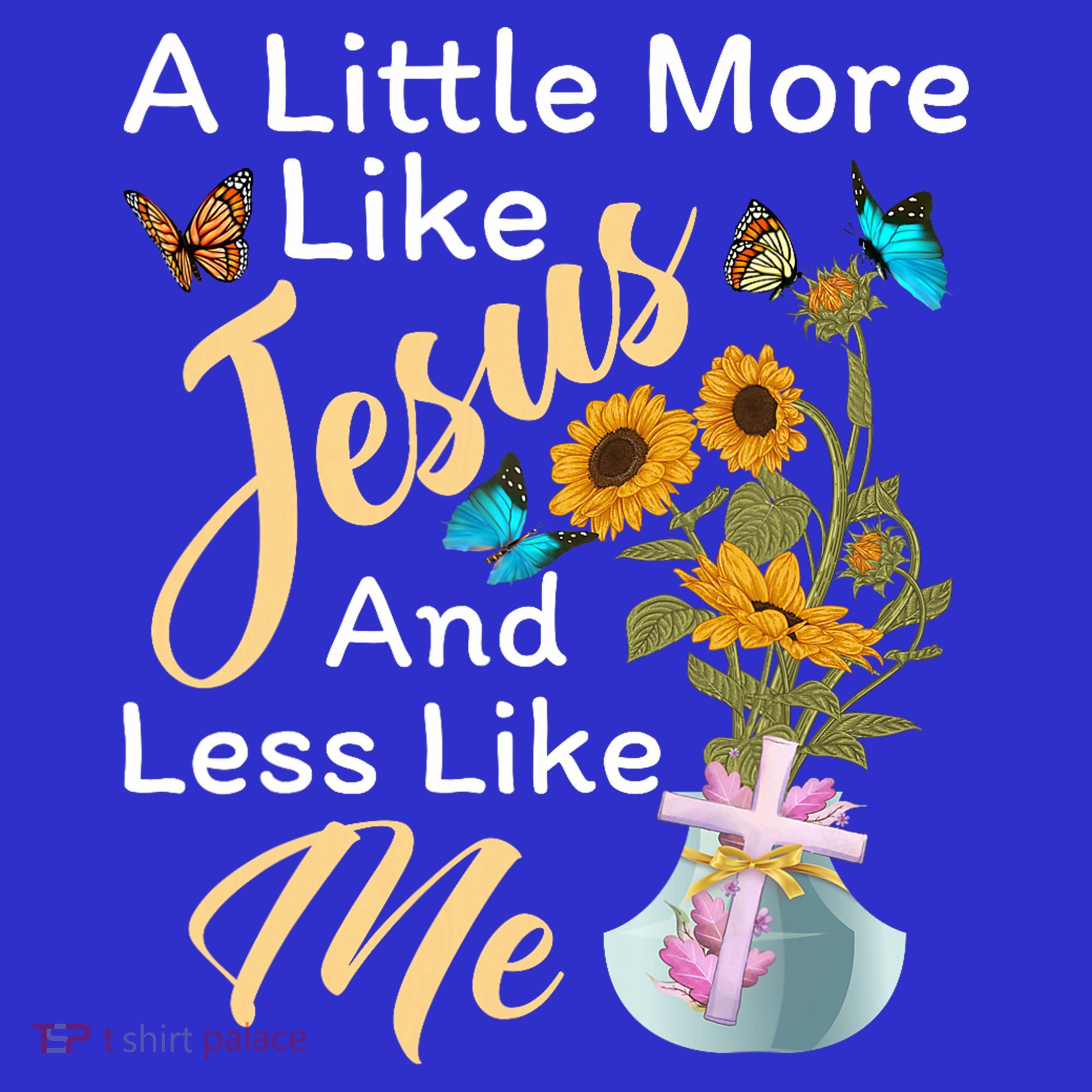A Little More Like Jesus A Little Less Like Me Mousepad