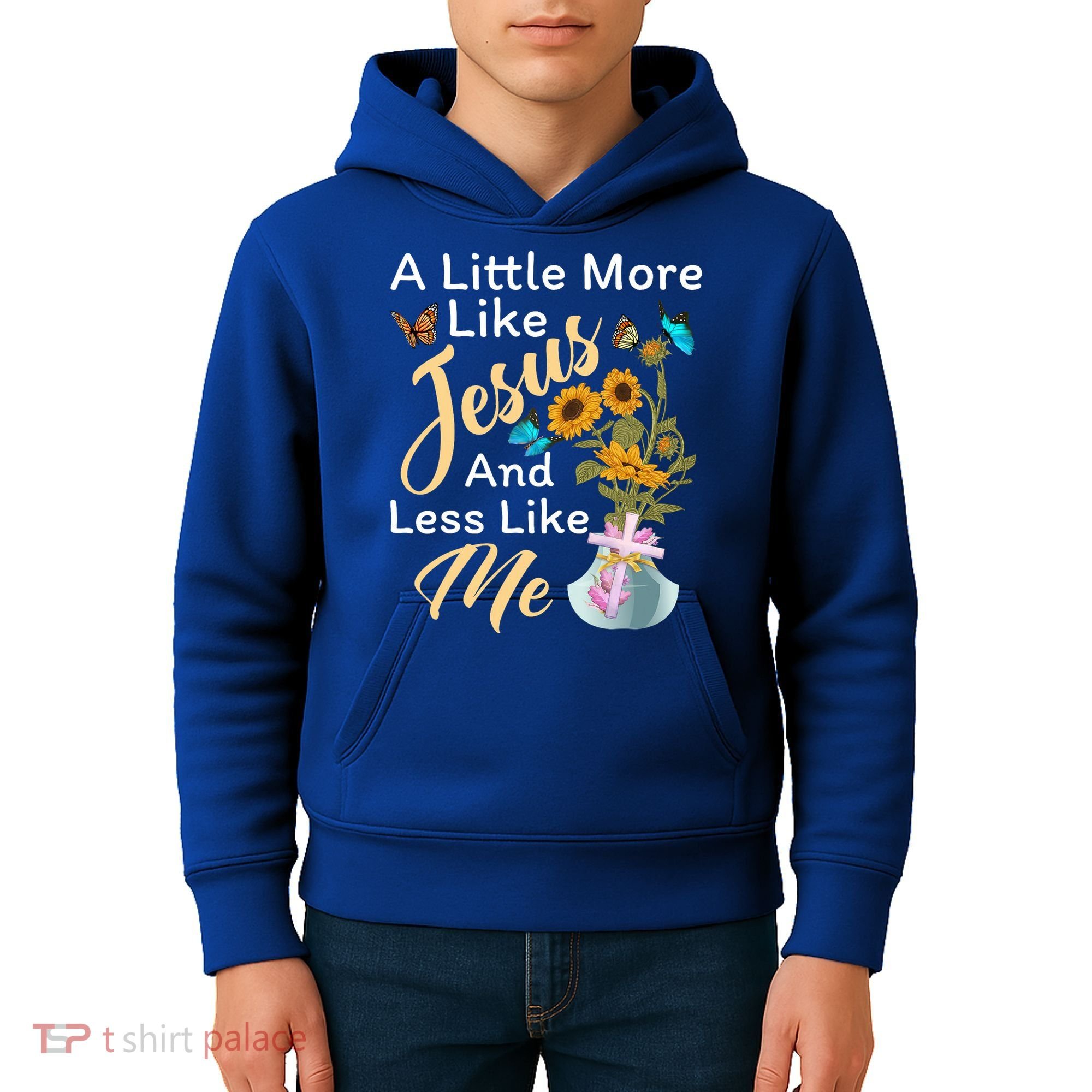 A Little More Like Jesus A Little Less Like Me Kids Hoodie