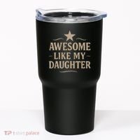 Awesome Like My Daughter - Father's Day Gift Tumbler thumb 0