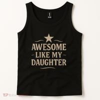 Awesome Like My Daughter - Father's Day Gift Tank Top thumb 2