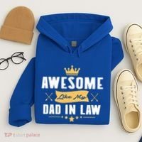 Awesome Like My Dad In Law Father Stepdaughter Matching Meaningful Gift Hoodie thumb 4