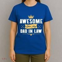 Awesome Like My Dad In Law Father Stepdaughter Matching Meaningful Gift T-Shirt thumb 4