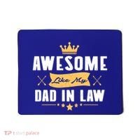 Awesome Like My Dad In Law Father Stepdaughter Matching Meaningful Gift Mousepad thumb 0
