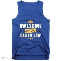 Awesome Like My Dad In Law Father Stepdaughter Matching Meaningful Gift Tank Top thumb 0