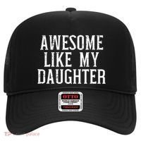 Awesome Like My Daughter Funny Cool Awesome Love Mom Dad Hat thumb 0