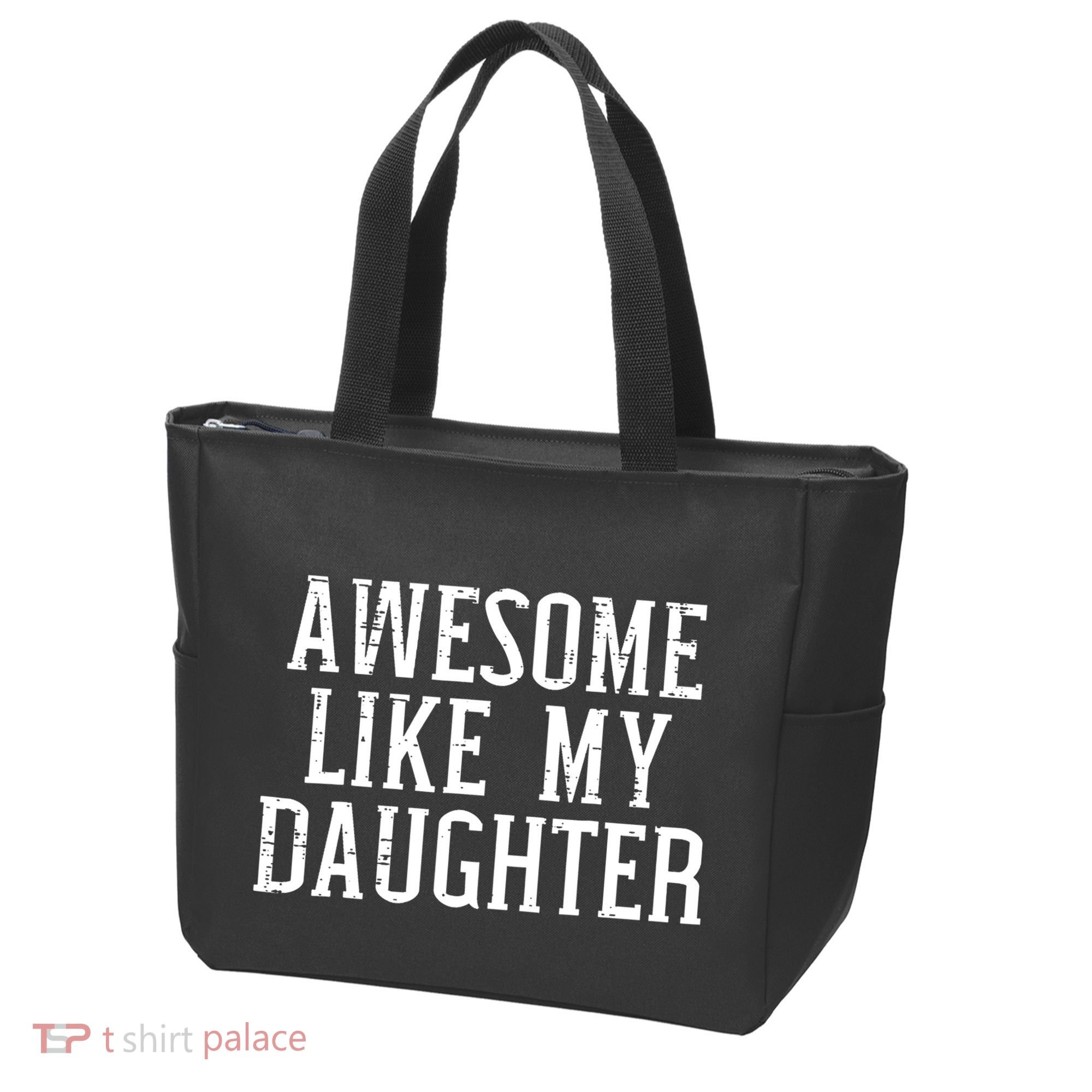Awesome Like My Daughter Funny Cool Awesome Love Mom Dad Tote Bag