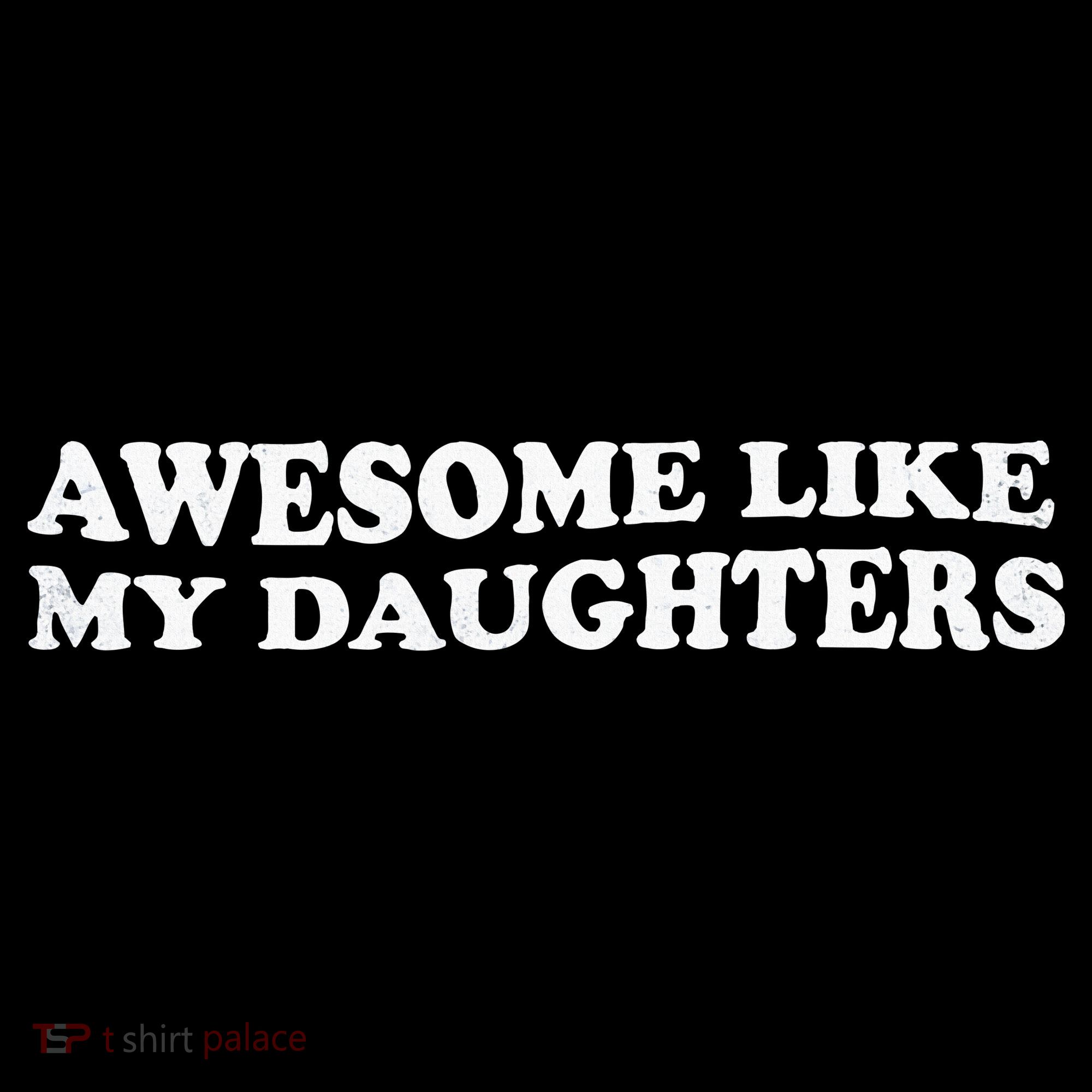 Awesome Like My Daughters Funny Mother Father Women's Hoodie