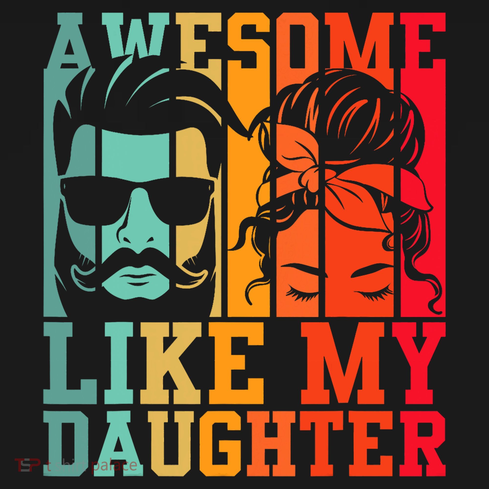 Awesome Like My Daughter Funny Dad And Daughter FatherS Day Sweatshirt