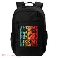 Awesome Like My Daughter Funny Dad And Daughter FatherS Day Backpack thumb 0