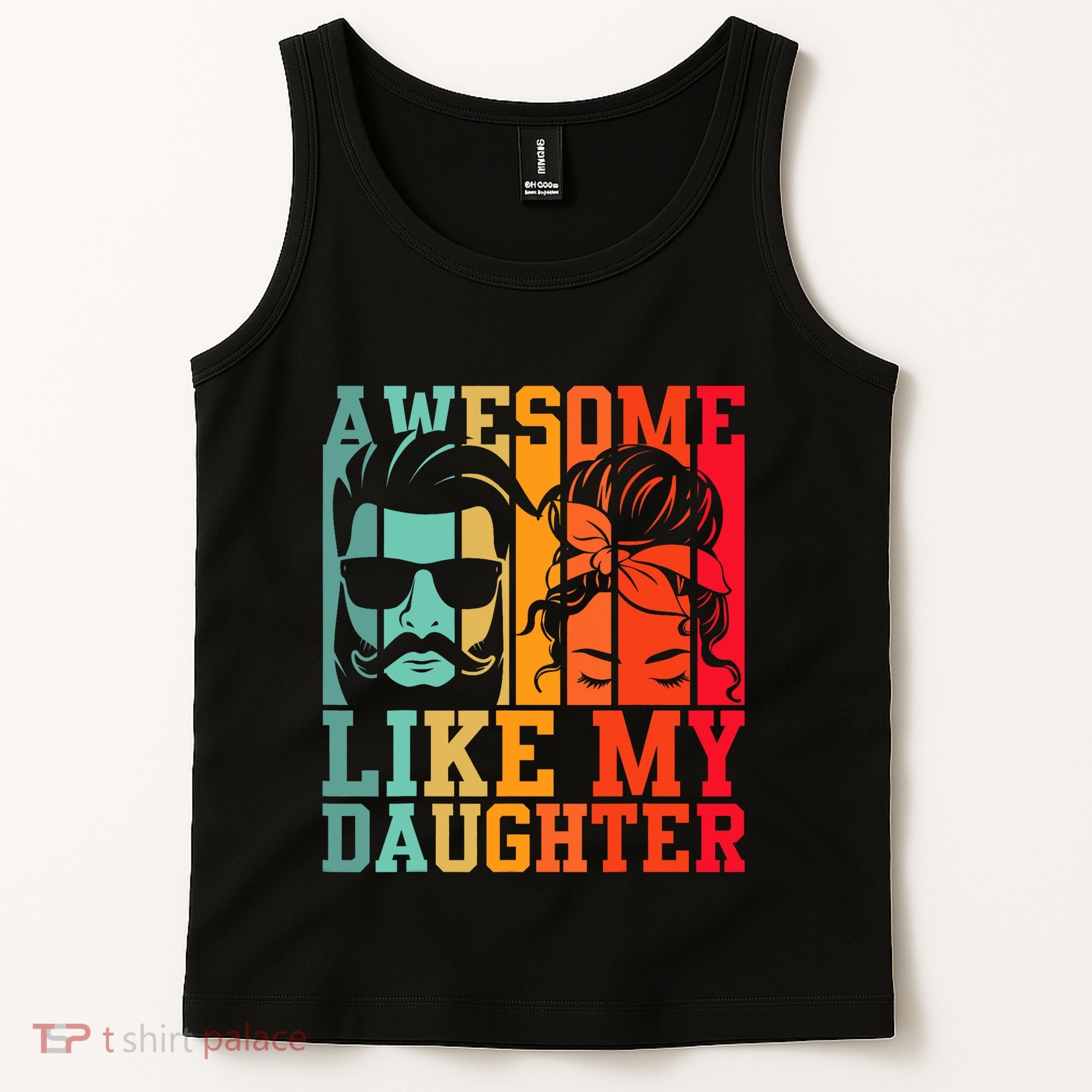 Awesome Like My Daughter Funny Dad And Daughter FatherS Day Tank Top