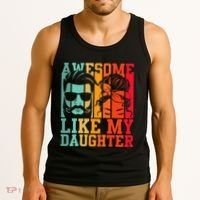 Awesome Like My Daughter Funny Dad And Daughter FatherS Day Tank Top thumb 3