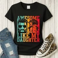 Awesome Like My Daughter Funny Dad And Daughter FatherS Day Women's T-Shirt thumb 3