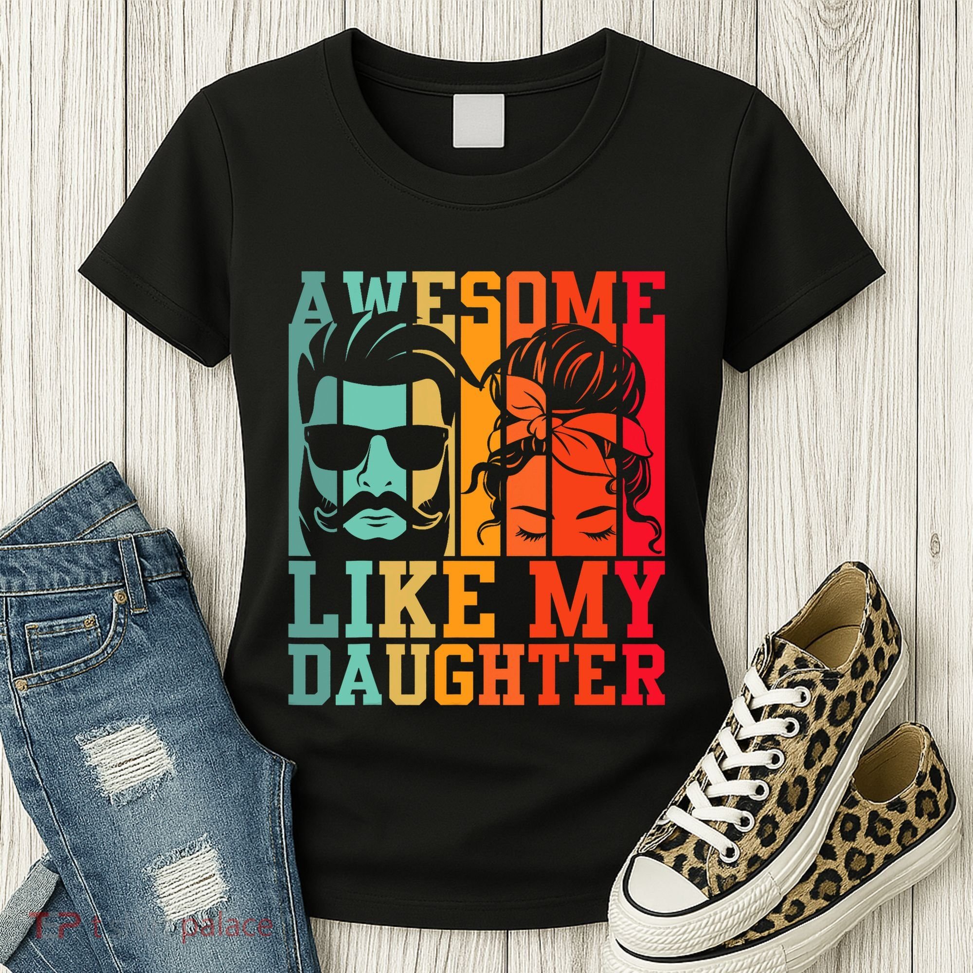 Awesome Like My Daughter Funny Dad And Daughter FatherS Day Women's T-Shirt