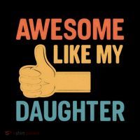 Awesome Like My Daughter - Father's Day Gift Coffee Mug thumb 5