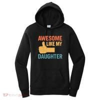 Awesome Like My Daughter - Father's Day Gift Women's Hoodie thumb 0