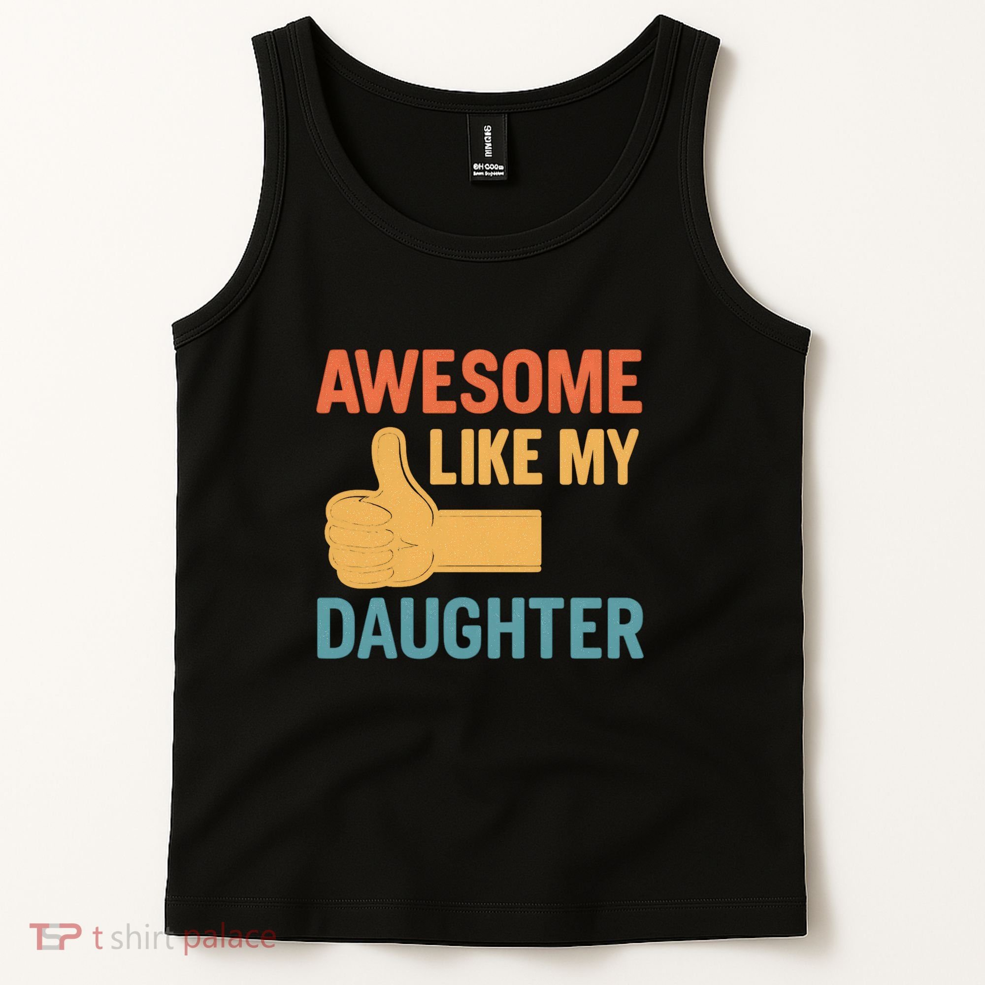 Awesome Like My Daughter - Father's Day Gift Tank Top