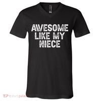 Awesome Like My Niece Funny For Aunt Uncle V-Neck T-Shirt thumb 0