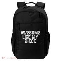 Awesome Like My Niece Funny For Aunt Uncle Backpack thumb 0