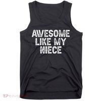 Awesome Like My Niece Funny For Aunt Uncle Tank Top thumb 0