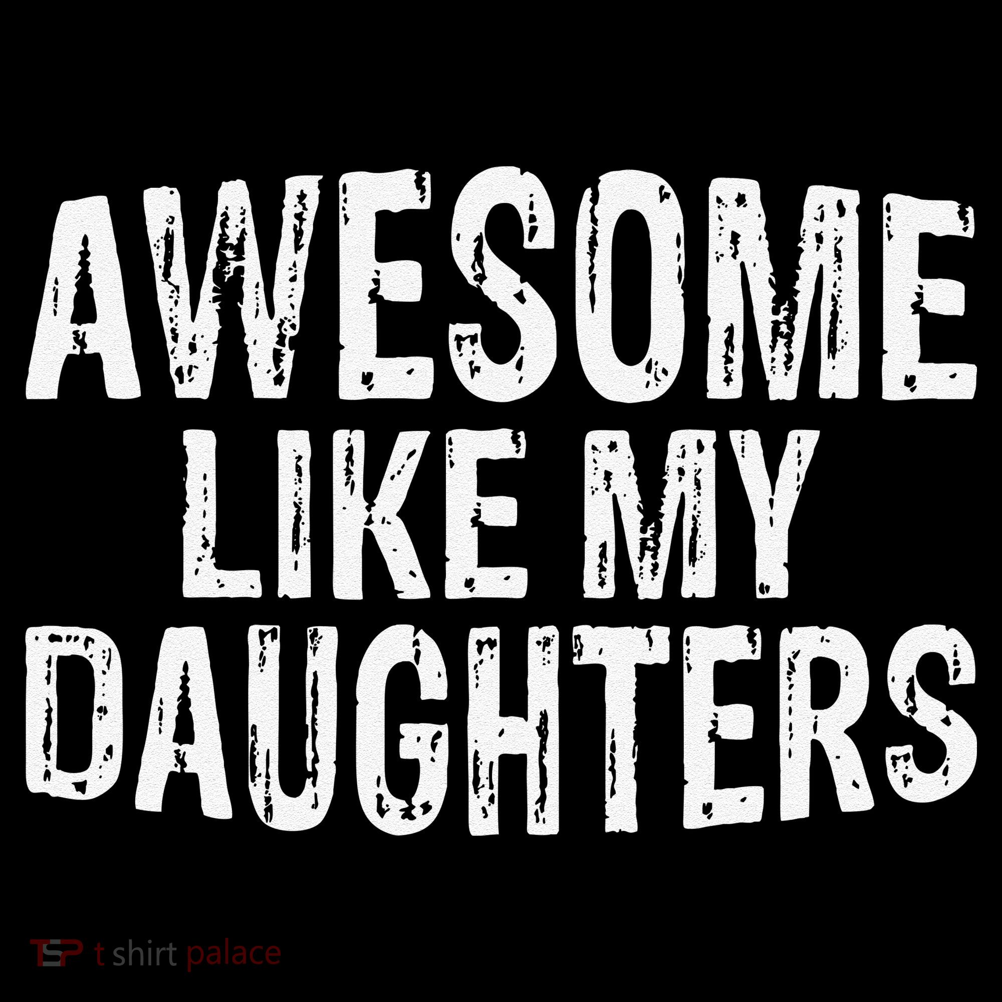 Awesome Like My Daughters Fathers Day Birthday Christmas Coffee Mug