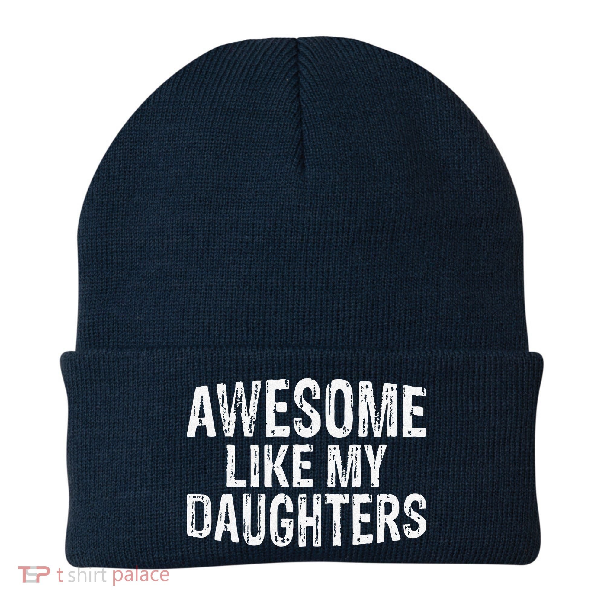 Awesome Like My Daughters Fathers Day Birthday Christmas Beanie