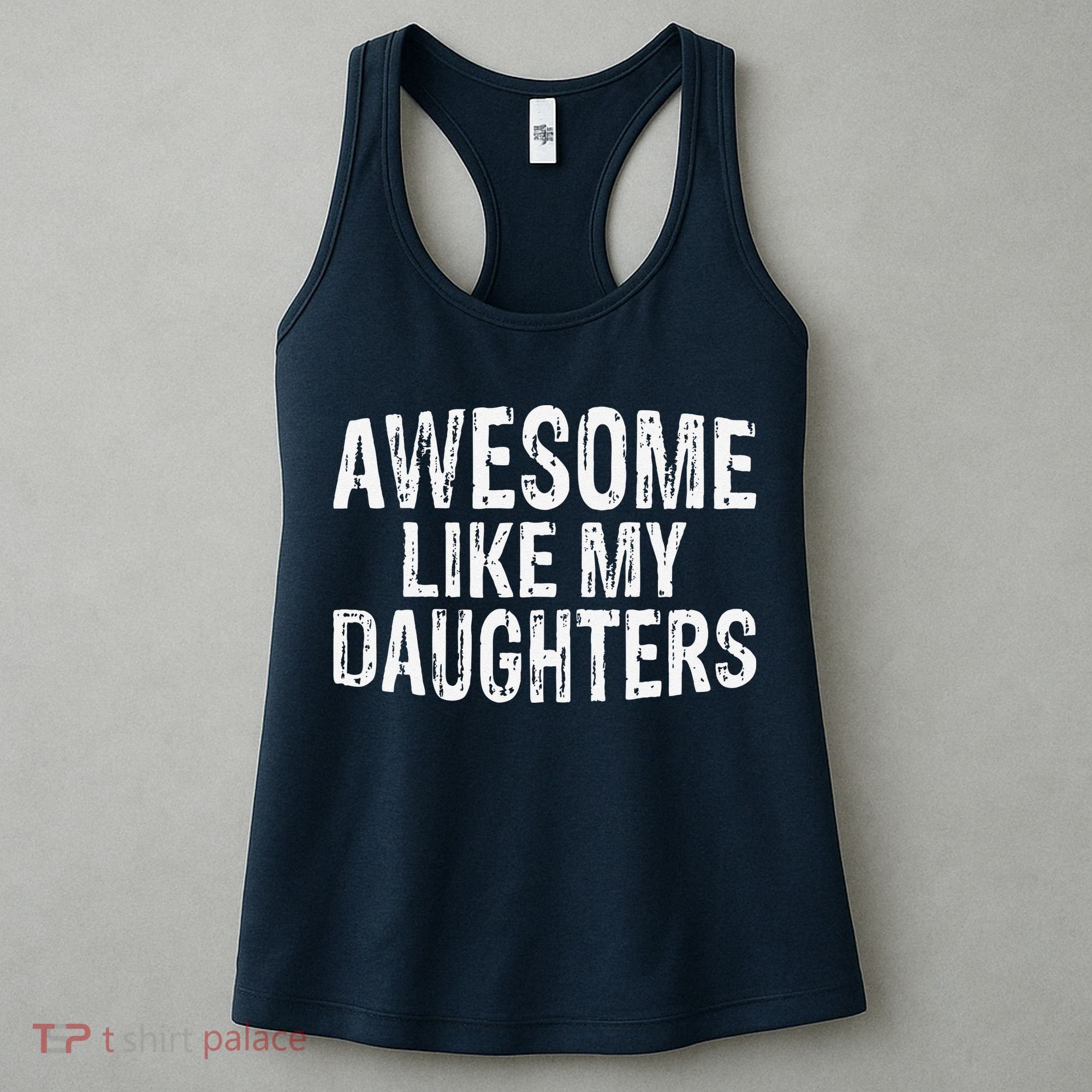 Awesome Like My Daughters Fathers Day Birthday Christmas Women's Tank Top