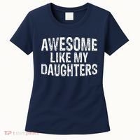 Awesome Like My Daughters Fathers Day Birthday Christmas Women's T-Shirt thumb 0