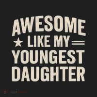 Awesome Like My Youngest Daughter Women's Sweatshirt thumb 2