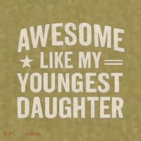 Awesome Like My Youngest Daughter Garment-Dyed Women's Muscle Tee thumb 6