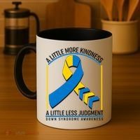 A Little More Kindness A Little Less Judgment Down Syndrome Awareness Coffee Mug thumb 4