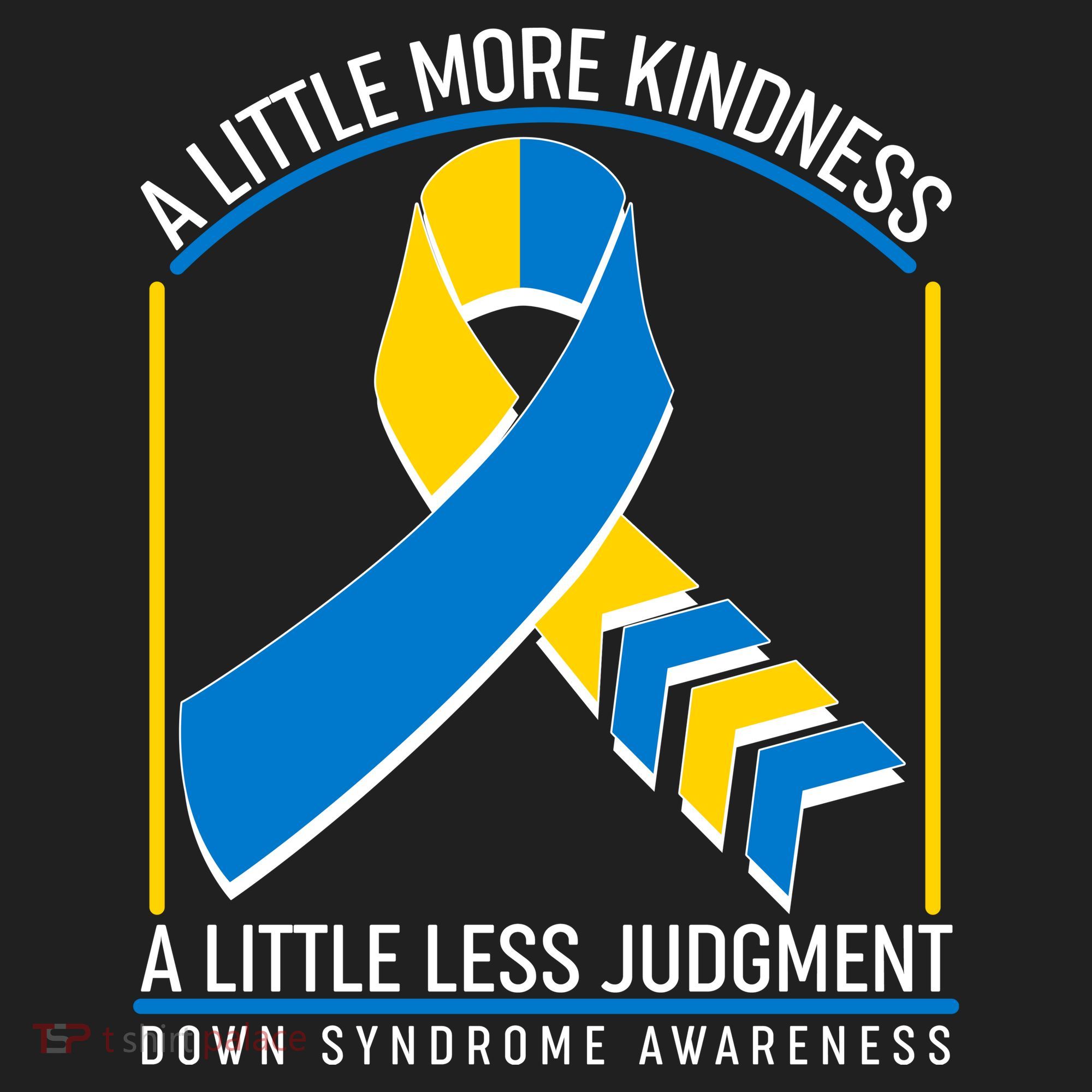 A Little More Kindness A Little Less Judgment Down Syndrome Awareness V.I.T. Fleece Crew Sweatshirt