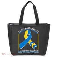 A Little More Kindness A Little Less Judgment Down Syndrome Awareness Tote Bag thumb 0