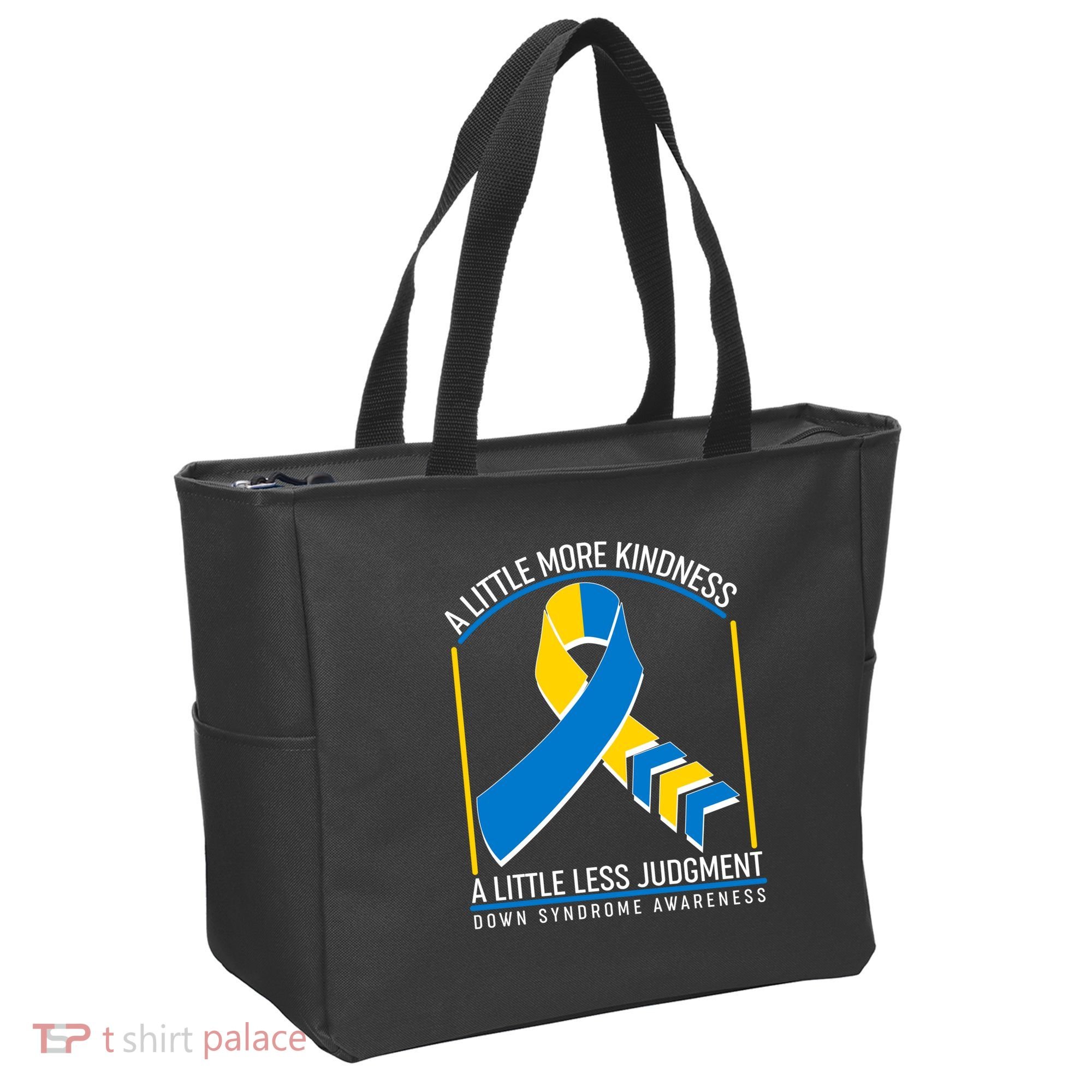 A Little More Kindness A Little Less Judgment Down Syndrome Awareness Tote Bag