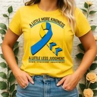 A Little More Kindness A Little Less Judgment Down Syndrome Awareness Women's T-Shirt thumb 2