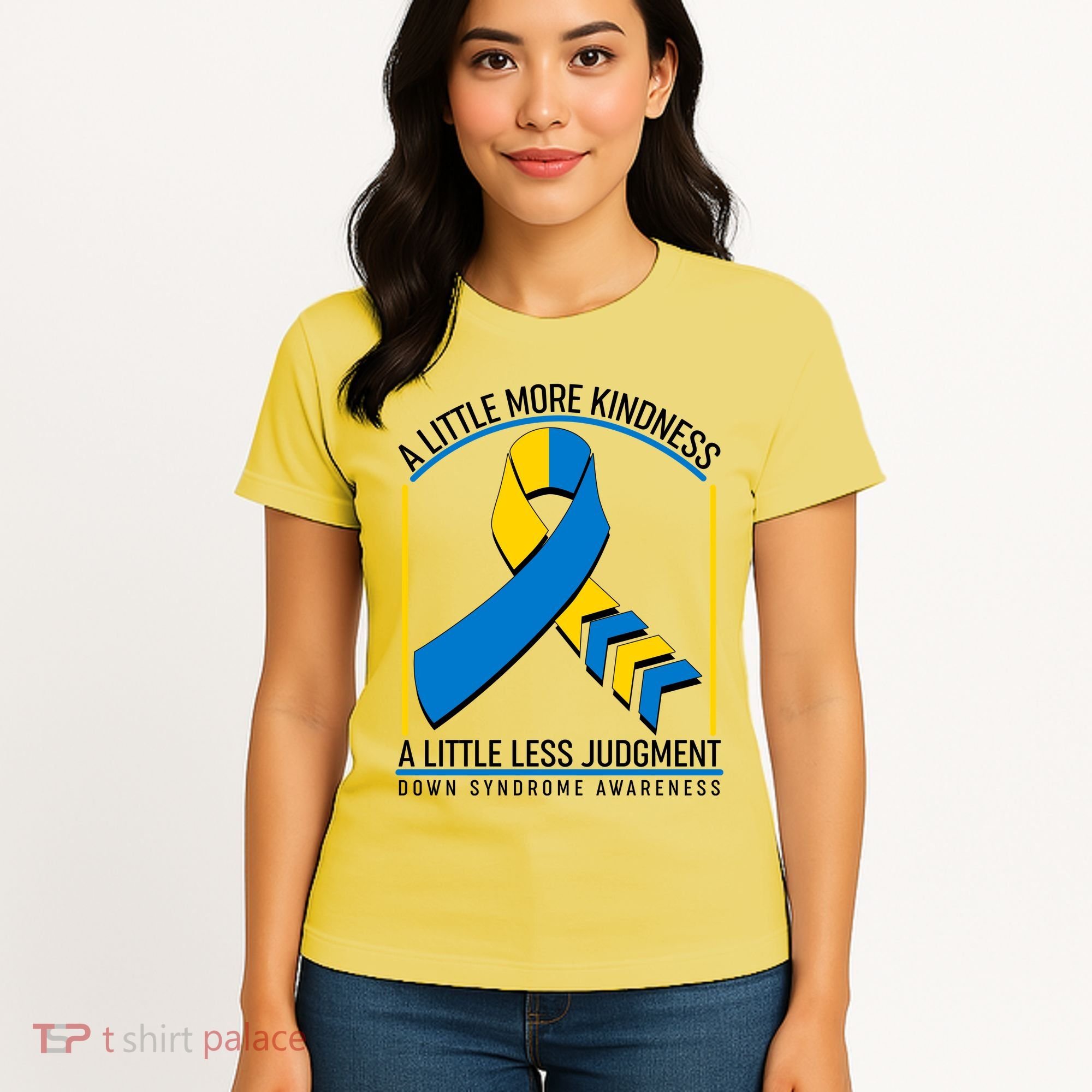 A Little More Kindness A Little Less Judgment Down Syndrome Awareness Women's T-Shirt