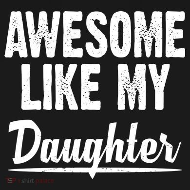 Awesome Like My Daughter Cute Gift Bucket Hat