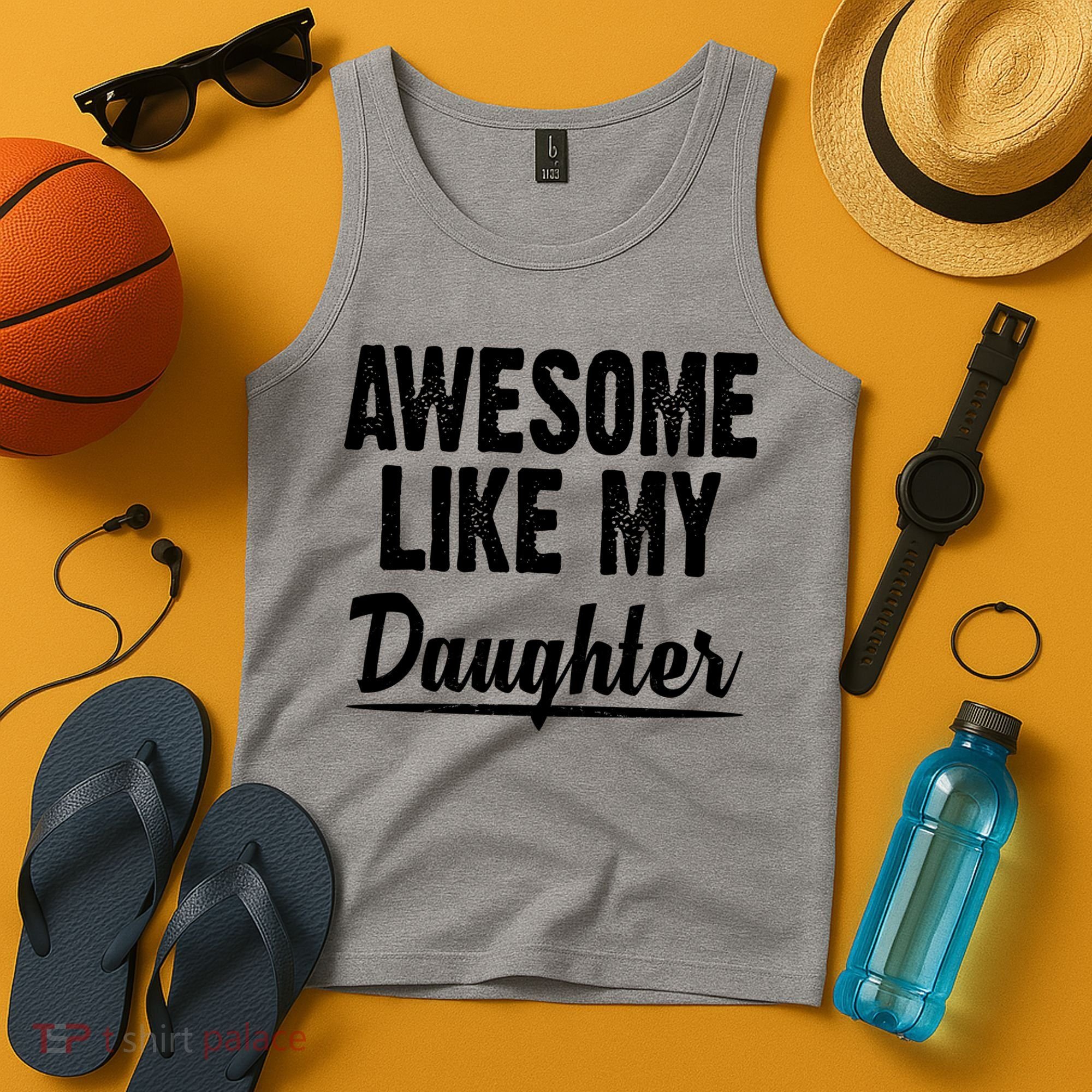 Awesome Like My Daughter Cute Gift Tank Top
