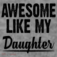 Awesome Like My Daughter Cute Gift Women's Long Sleeve Shirt thumb 2