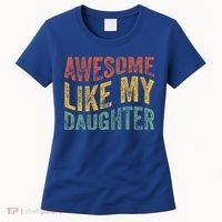 Awesome Like My Daughter Retro Dad Funny Fathers Women's T-Shirt thumb 0